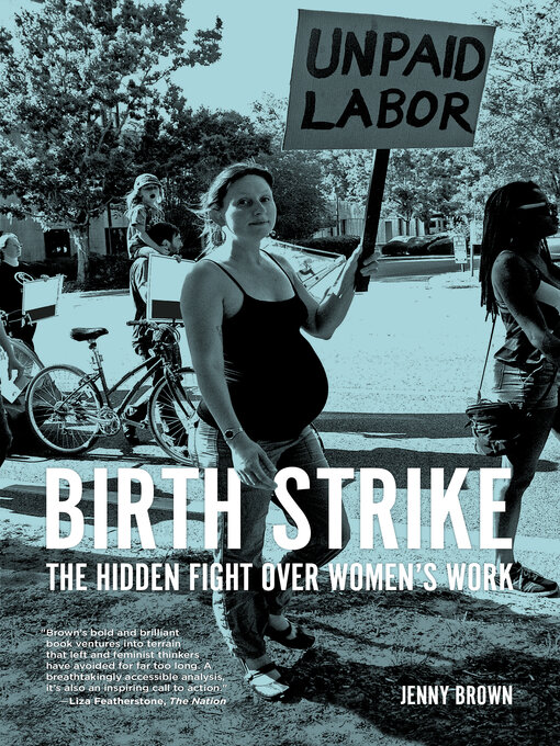 Title details for Birth Strike by Jenny Brown - Wait list